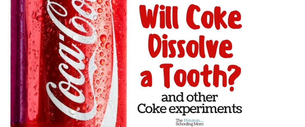 Will Coke dissolve a tooth? Can Coke clean a penny...or a toilet? Read on for our results in our Coke experiments.