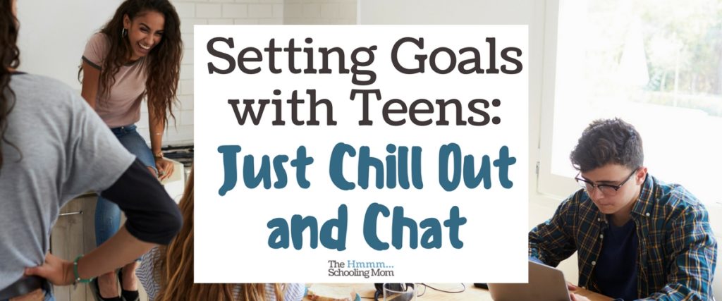 Do you find that setting goals with your tweens and teens is like pulling teeth? Maybe you're focusing on the wrong thing. :)