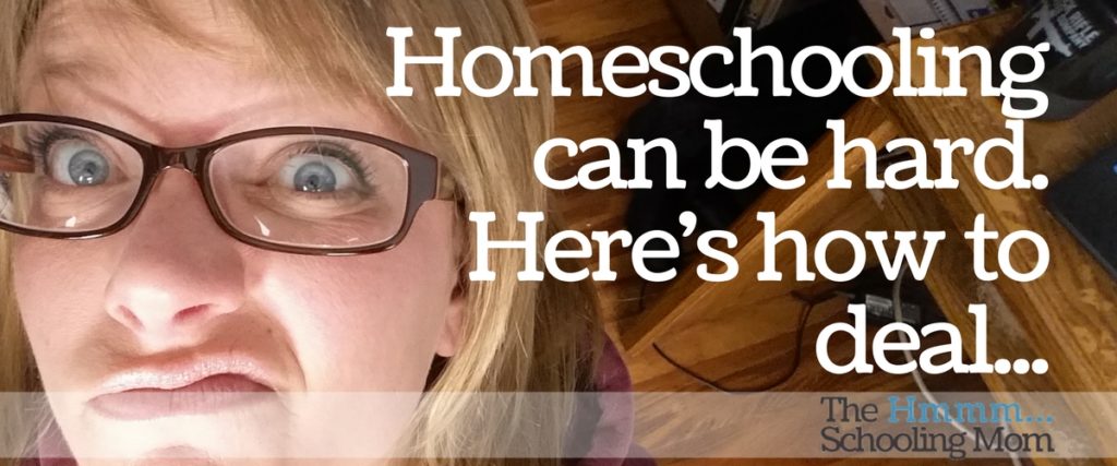 Homeschooling can be hard. Really hard. Here is one of my favorite suggestions for how to "deal". Hopefully it will help you, too.