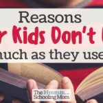Reasons Older Kids Don’t Read (as much as they used to)
