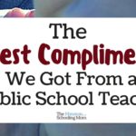 The Best Compliment I Received From a Public School Teacher