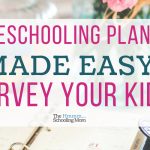 Homeschool planning made easy: use a survey